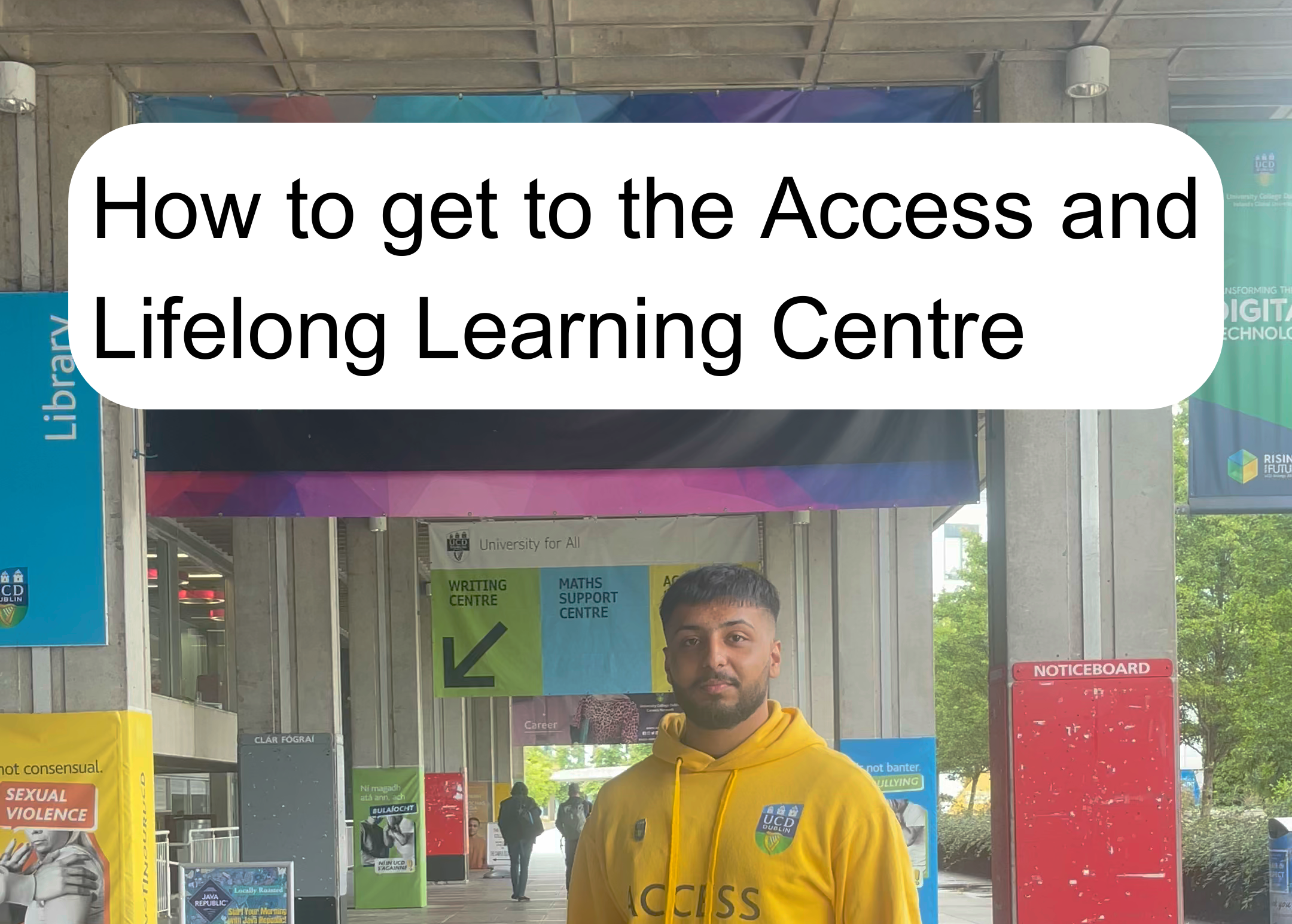 Coming to UCD? Check out our student videos showing you how to find your way around campus.