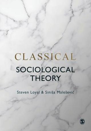 Classical Sociological Theory book cover